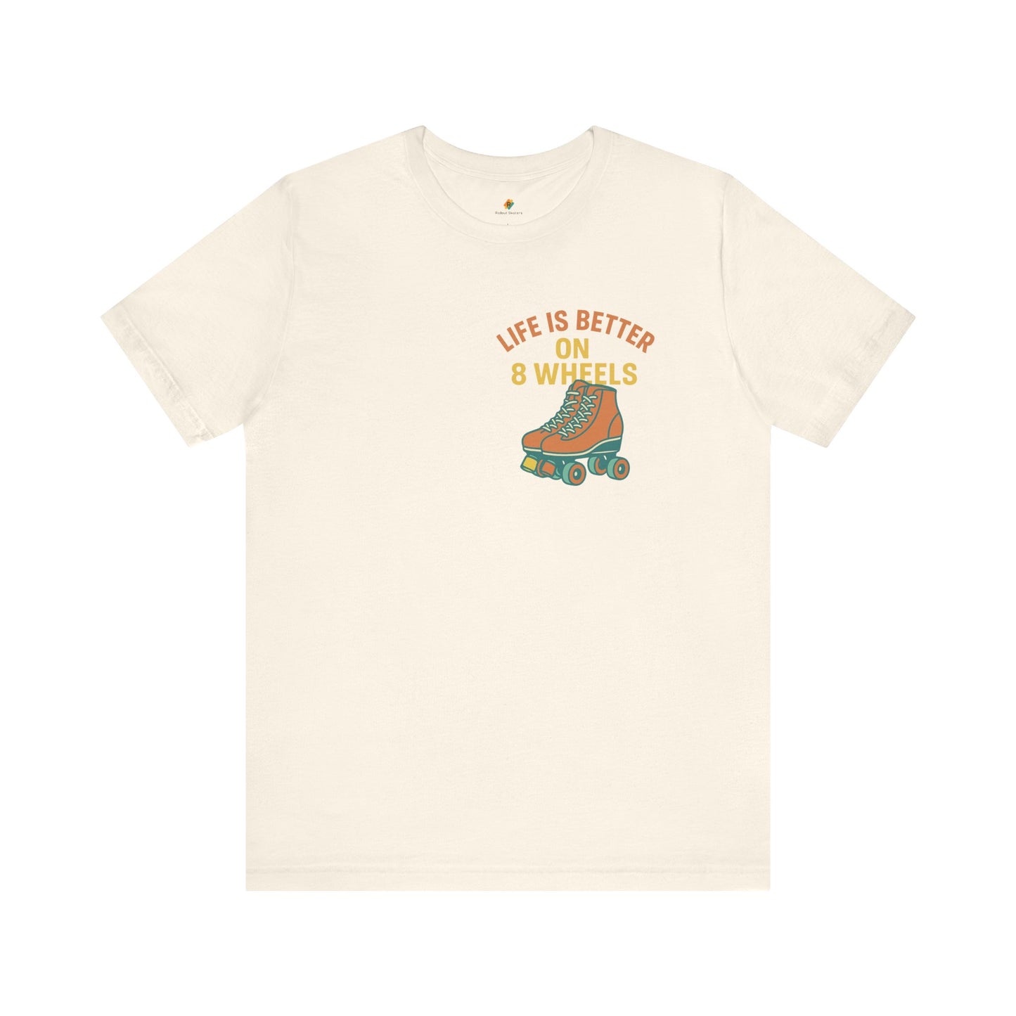 Life is Better On 8 Wheels - Unisex 100% Cotton T-shirt