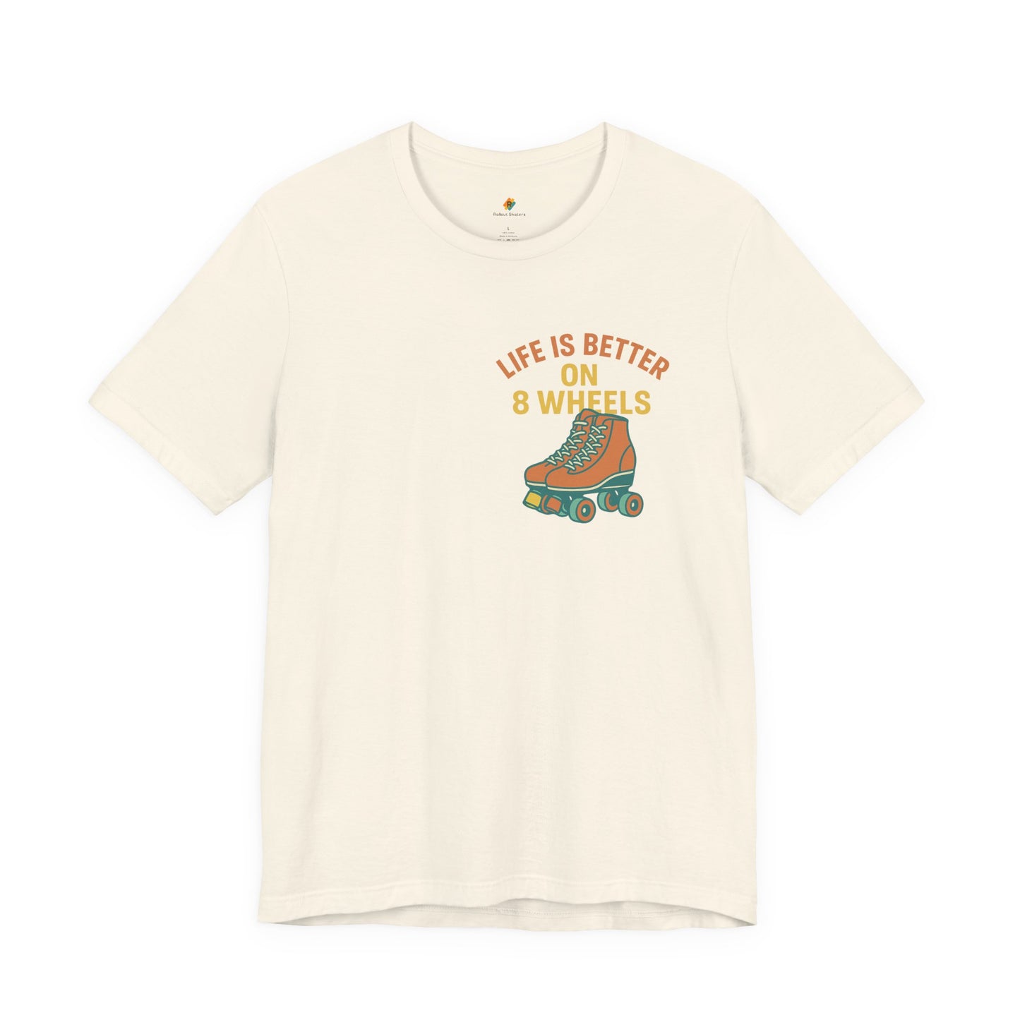 Life is Better On 8 Wheels - Unisex 100% Cotton T-shirt